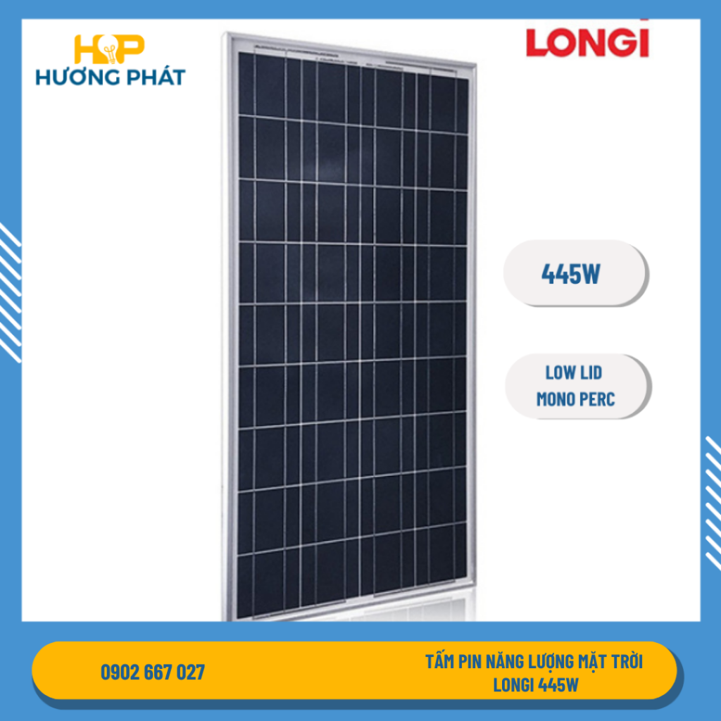 TẤM PIN NĂNG LƯỢNG MẶT TRỜI LONGI 445Wp