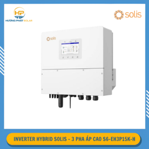 Inverter Hybrid Solis 15kW 3 Pha Áp Cao S6-EH3P15K-H