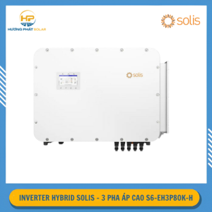 Inverter Hybrid Solis 80kW 3 Pha Áp Cao S6-EH3P80K-H