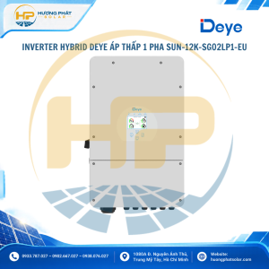 Inverter Hybrid Deye 12kW SUN-12K-SG02LP1-EU-AM3-P – 1 pha, 3 MPPT, pin áp thấp
