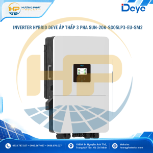 Inverter Hybrid Deye 20kW SUN-20K-SG05LP3-EU-SM2 – 3 pha, 2 MPPT, pin áp thấp