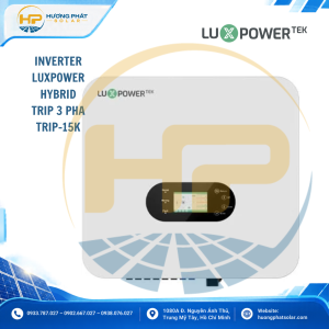 Inverter Hybrid Luxpower TriP-15K 15kW 3 Pha – 3 MPPT, Pin Lưu Trữ 100–700V